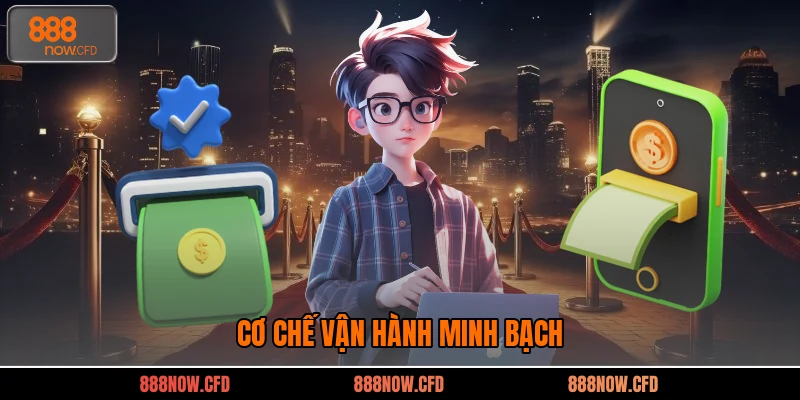 Cơ chế vận hành minh bạch